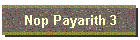 Nop Payarith 3