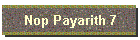 Nop Payarith 7